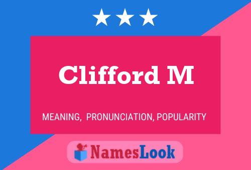 Clifford M Naam Poster