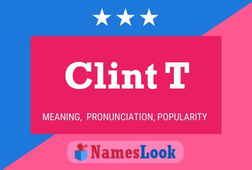 Clint T Naam Poster