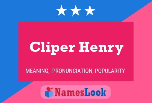 Cliper Henry Naam Poster