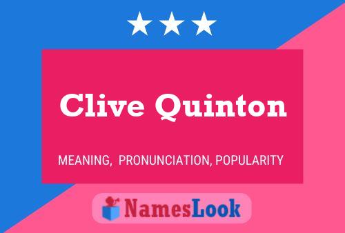 Clive Quinton Naam Poster