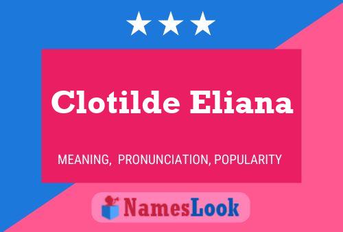 Clotilde Eliana Naam Poster