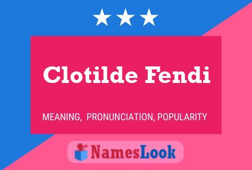 Clotilde Fendi Naam Poster