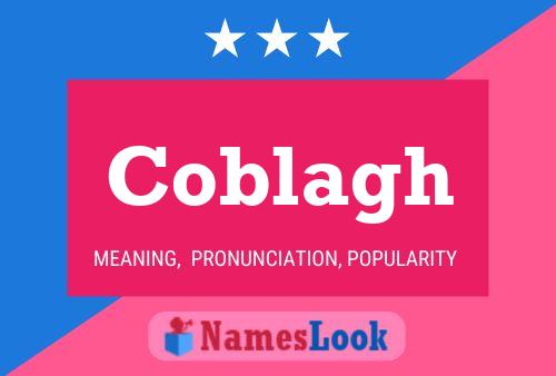 Coblagh Naam Poster