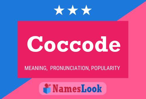 Coccode Naam Poster