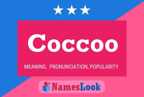 Coccoo Naam Poster