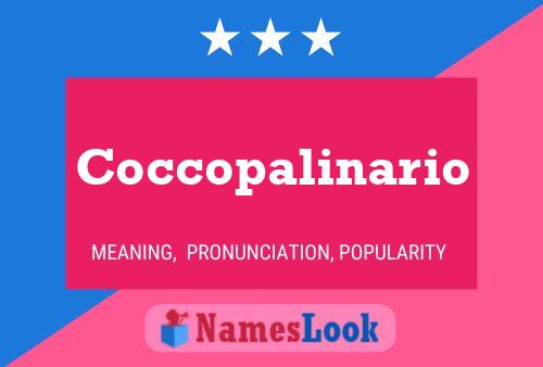 Coccopalinario Naam Poster