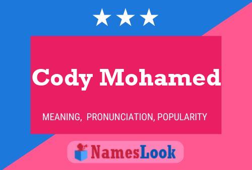 Cody Mohamed Naam Poster