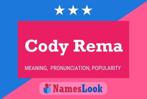 Cody Rema Naam Poster