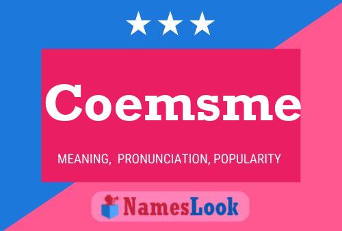 Coemsme Naam Poster