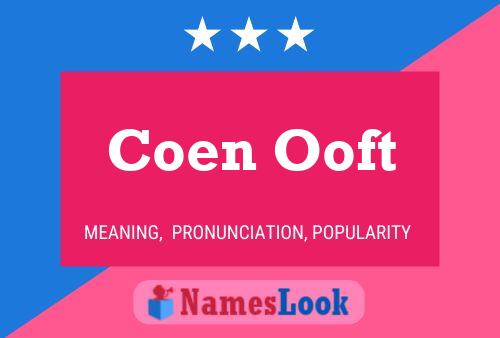 Coen Ooft Naam Poster