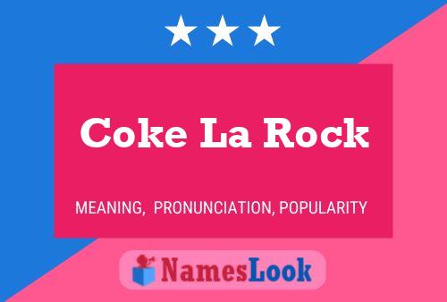 Coke La Rock Naam Poster