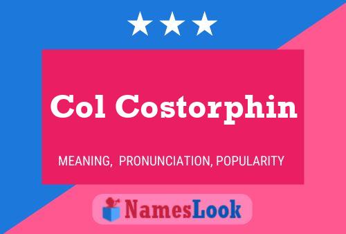 Col Costorphin Naam Poster