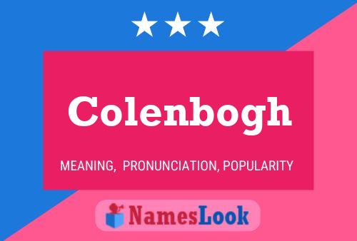 Colenbogh Naam Poster