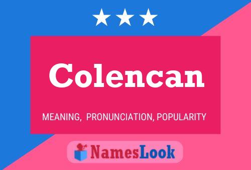 Colencan Naam Poster