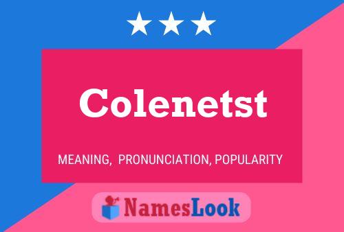 Colenetst Naam Poster