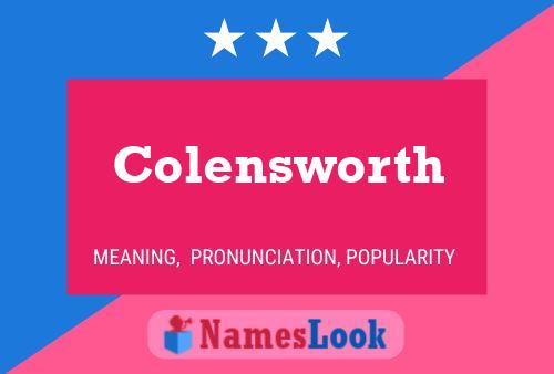 Colensworth Naam Poster