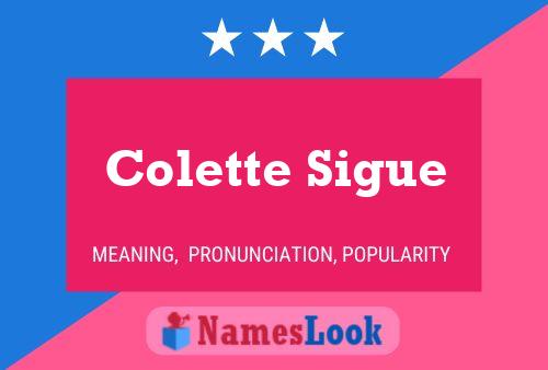 Colette Sigue Naam Poster