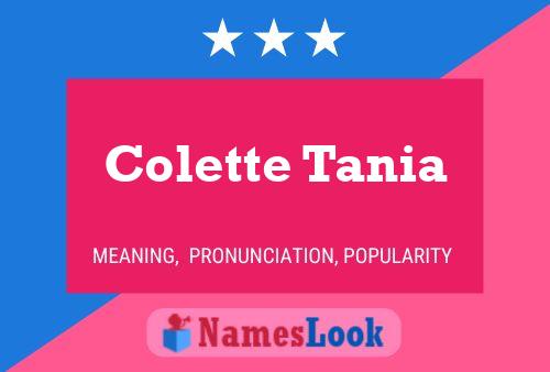 Colette Tania Naam Poster