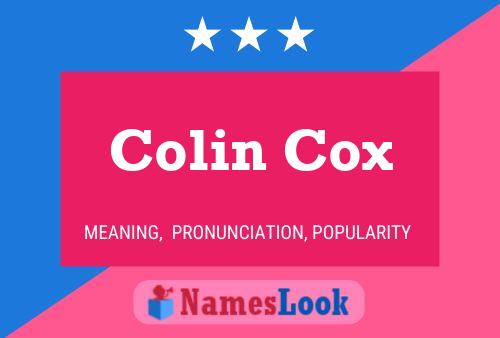 Colin Cox Naam Poster