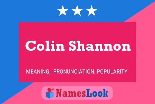 Colin Shannon Naam Poster