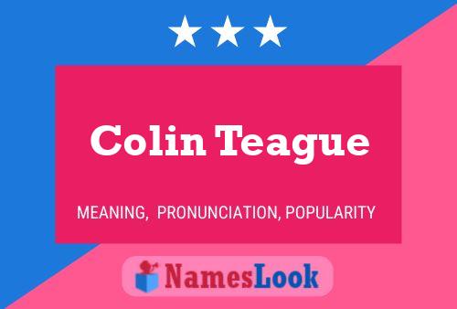 Colin Teague Naam Poster