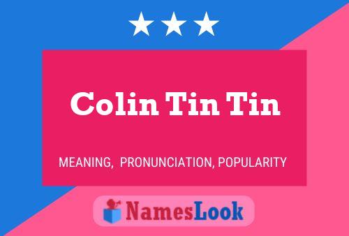 Colin Tin Tin Naam Poster