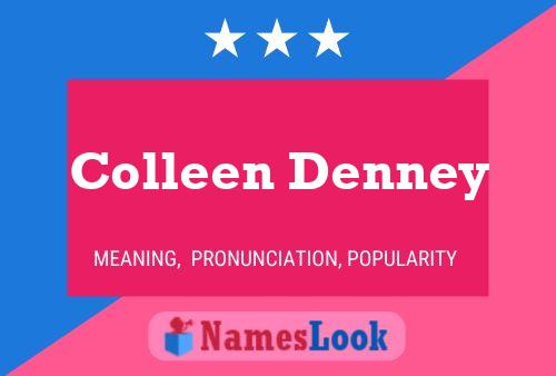 Colleen Denney Naam Poster