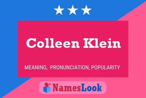 Colleen Klein Naam Poster