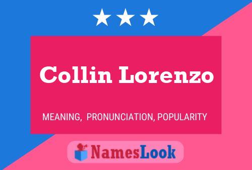 Collin Lorenzo Naam Poster