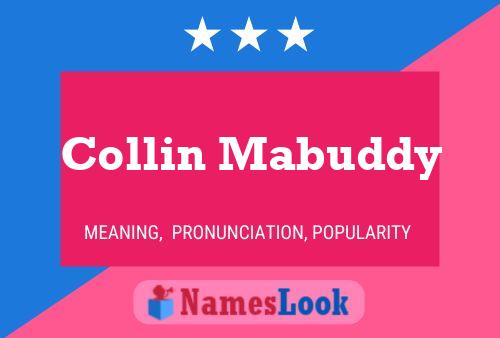 Collin Mabuddy Naam Poster