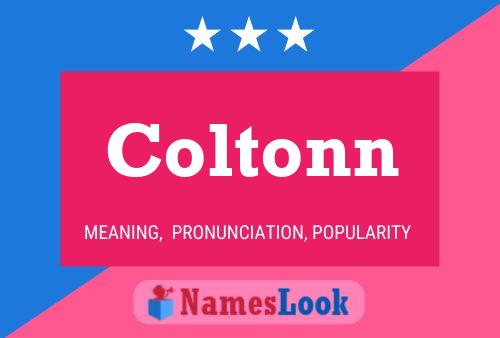 Coltonn Naam Poster