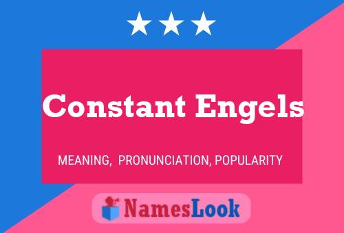 Constant Engels Naam Poster