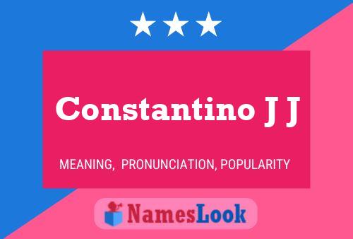 Constantino J J Naam Poster