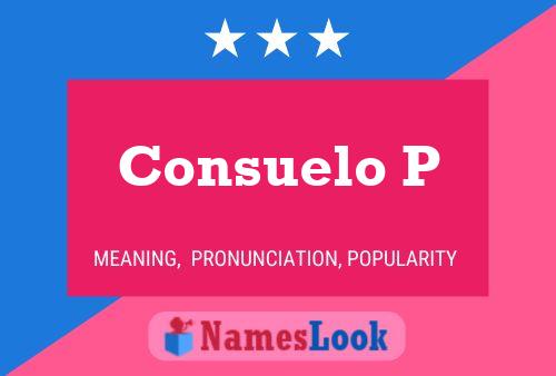 Consuelo P Naam Poster