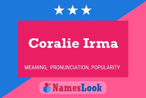 Coralie Irma Naam Poster