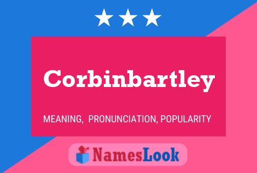 Corbinbartley Naam Poster