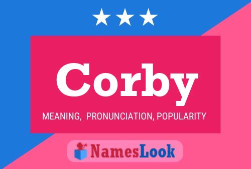 Corby Naam Poster