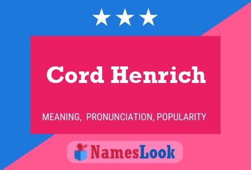 Cord Henrich Naam Poster