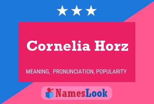 Cornelia Horz Naam Poster