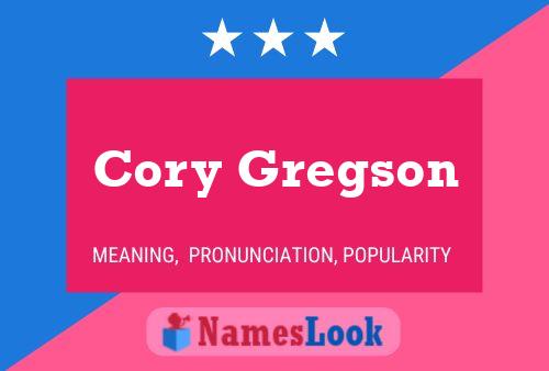 Cory Gregson Naam Poster