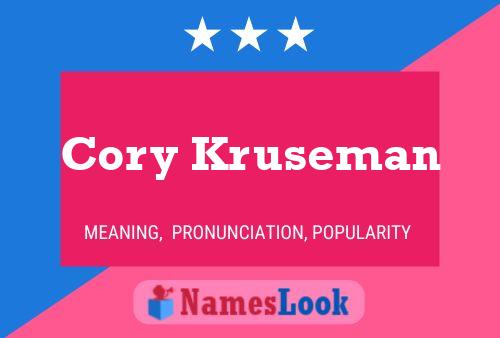 Cory Kruseman Naam Poster