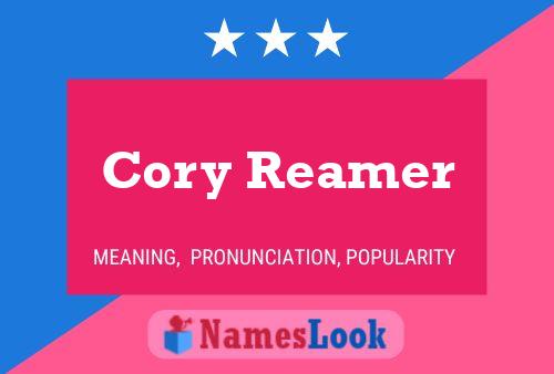 Cory Reamer Naam Poster