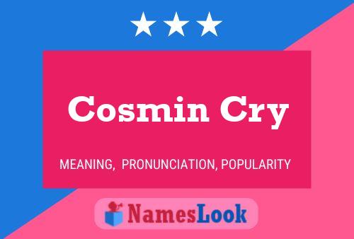 Cosmin Cry Naam Poster