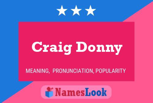 Craig Donny Naam Poster