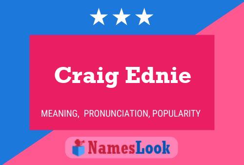 Craig Ednie Naam Poster