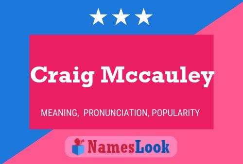 Craig Mccauley Naam Poster