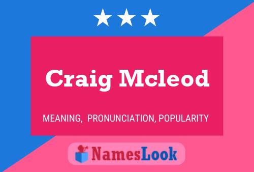 Craig Mcleod Naam Poster