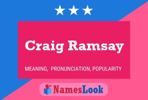 Craig Ramsay Naam Poster