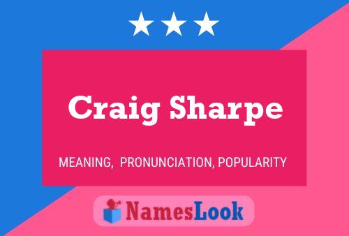 Craig Sharpe Naam Poster