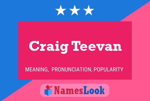 Craig Teevan Naam Poster